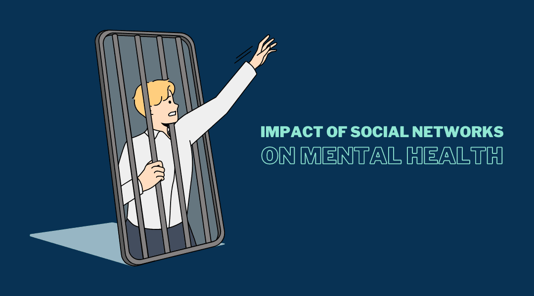 Impact Of Social Networks On Mental Health