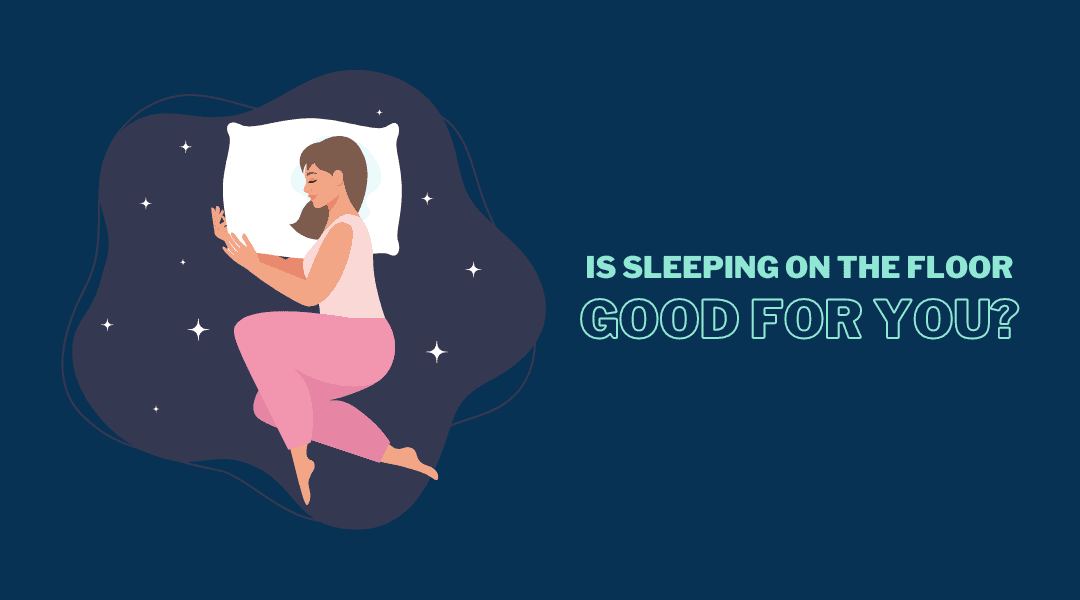 https://feelgoodeasy.com/wp-content/uploads/2022/07/sleeping-on-the-floor.png