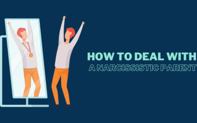 How to Deal With a Narcissistic Parent