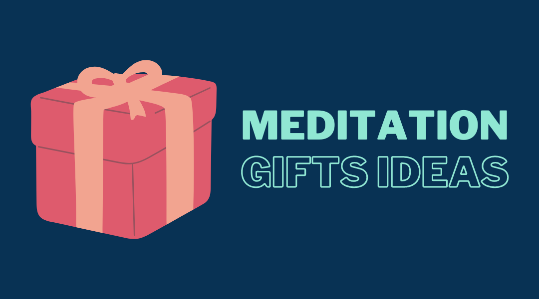 Meditation Gifts Ideas