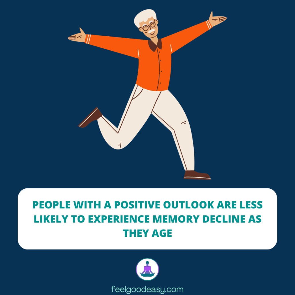 People with a positive outlook are less likely to experience memory decline as they age