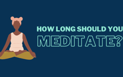 How Long Should You Meditate? Finding Your Perfect Duration for Inner Peace
