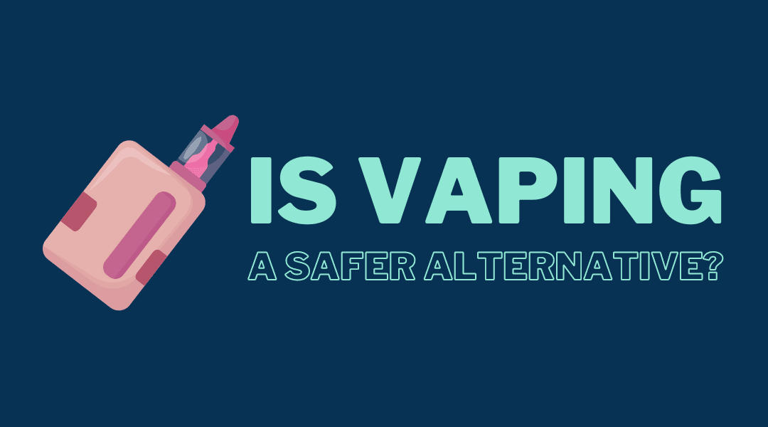 Is Vaping a Safer Alternative Analyzing the Physical Health Risks